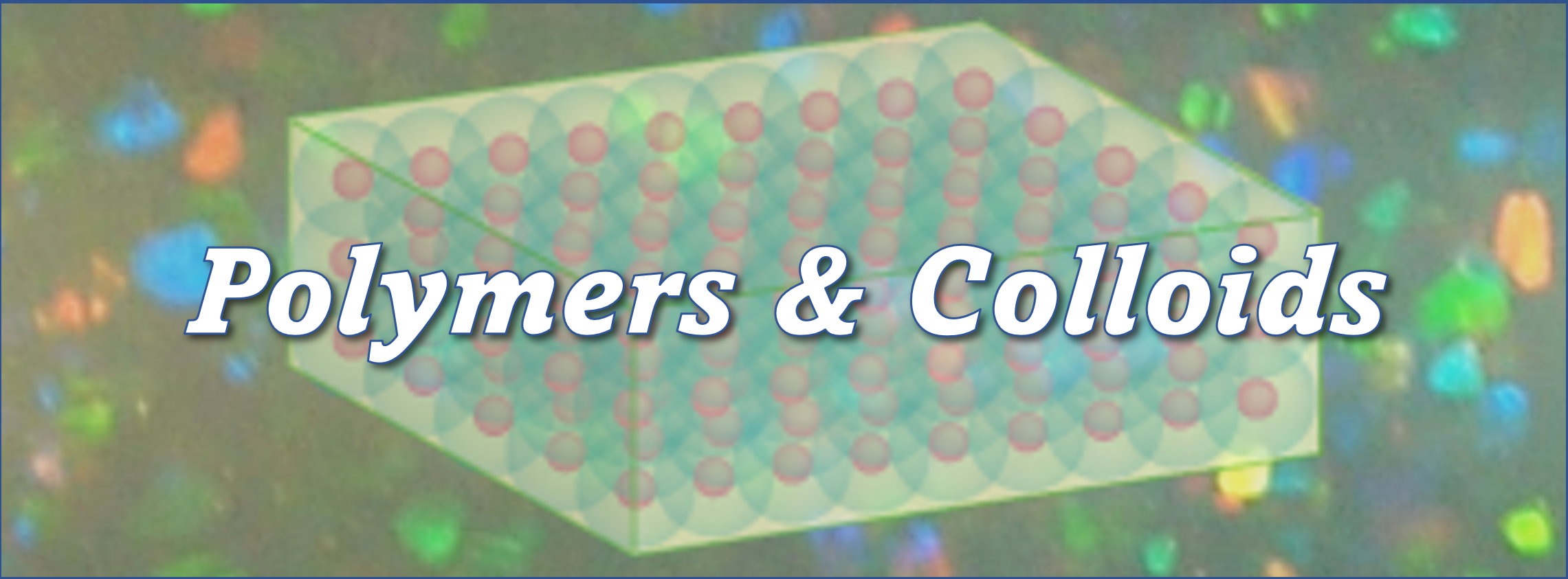コロイド結晶polymers and colloids